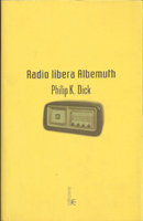 Philip K. Dick Radio Free Albemuth cover
